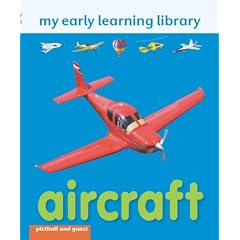 Aircraft (My Early Learning Library)