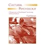 Cultural Psychology: A Perspective on Psychological Functioning And Social Reform