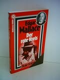 Produkt-Bild: Edgar Wallace: Roter Krimi Jubil&auml;ums-Ausgabe: Der rote Kreis