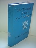 The theology of the New Testament : according to its major witnesses, Jesus, Paul, John