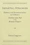 Impartial Stranger: History and Intertextuality in Gibbon's Decline and Fall of the Roman Empire