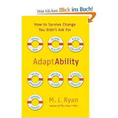 AdaptAbility: How to Survive Change You Didn't Ask For
