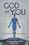 God and You Wonders of the Human Body