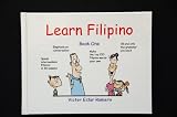 Learn Filipino: Book One with Discs 1 and 2