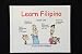 Learn Filipino: Book One with Discs 1 and 2