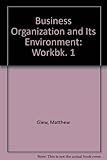 The business organisation and its environment