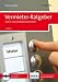 Der Vermieter-Ratgeber: Sicher und rentabel vermieten