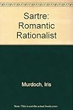 Sartre, romantic realist