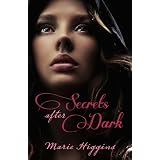 Secrets After Dark ~ Marie Higgins