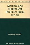Marxism and modern art : an approach to social realism