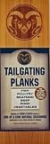 Chef Locke Colorado State University TailGating BBQ Plank