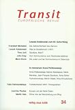 Produkt-Bild: Transit 34: Leszek Kolakowski zum 80. Geburtstag /  In memoriam Anna Politkowskaja