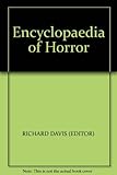 The Encyclopedia of horror
