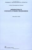Introduction to Stochastic Dynamic Programming