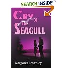 Cry Of The Seagull by  Margaret Brownley