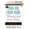 Men Are from Mars, Women Are from Venus: The Classic Guide to Understanding the Opposite Sex