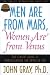 Men Are From Mars, Women Are From Venus