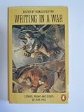 Writing in a war : stories, poems, and essays of the Second World War