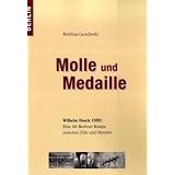 Molle und Medaille (Perfect Paperback) newly tagged 