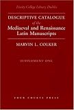 Trinity College Library Dublin : descriptive catalogue of the Mediaeval and Renaisance Latin manuscripts. Supplement one