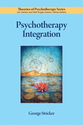 psychotherapy integration theories of psychotherapy