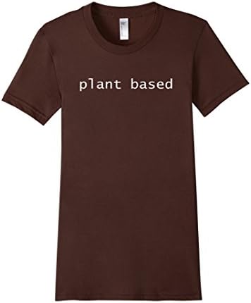 Women's plant based - slogan TShirts - funny TShirt XL Brown