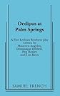 Oedipus at Palm Springs