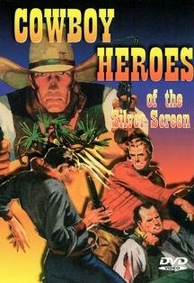Cover image : Cowboy Heroes of the Silver Screen [DVD] [Import]