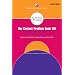 The Contest Problem Book VIII: American Mathematics Competitions (AMC 10) 2000-2007 Contests: Bk. 8 (MAA Problem Book Series)