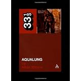Jethro Tull's Aqualung (33 1/3)