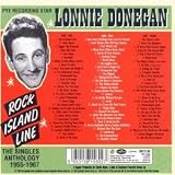 Click for more about Lonnie Donegan: Rock Island Line - The Singles Anthology.