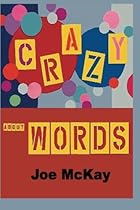 Crazy About Words Crazy About Words