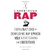 Understand Rap: Explanations of Confusing Rap Lyrics You & Your Grandma Can Understand