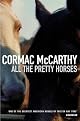 All the Pretty Horses