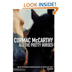 All the Pretty Horses: Volume One of The Border Trilogy