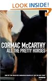 All the Pretty Horses: Volume One of The Border Trilogy