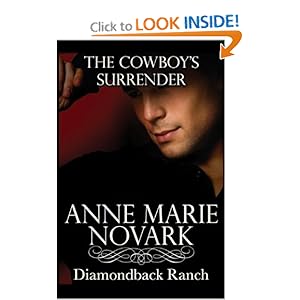 Anne Marie Novark – [Diamondback Ranch 02] – The Cowboy’s Surrender  - Anne Marie Novark 