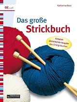 Das gro&szlig;e Strickbuch