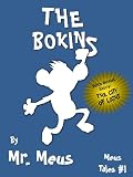 THE BOKINS: A Childrens Story About Diversity in Dr. Seuss Style Rhyme (Meus Tales #1)