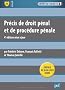 Pr�cis de droit p�nal et de proc�dure p�nale - Pr�face de Jean-Louis Debr�