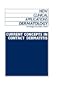 Current Concepts in Contact Dermatitis (New Clinical Applications: Dermatology)
