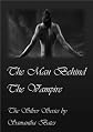 The Man Behind the Vampire