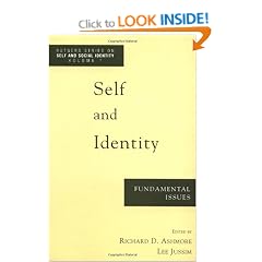Self and Identity: Fundamental Issues (Rutgers Series on Self and Social Identity)