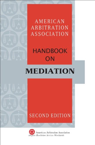 AAA Handbook on Mediation - 2nd Edition