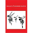 Click here to buy Ballet and Modern Dance: A Concise History by  Jack Anderson.