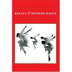 Ballet and Modern Dance: A Concise History