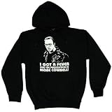 Saturday Night Live SNL Walken I Got a Fever and the Prescription is More Cowbell Hooded Pullover Sweatshirt