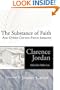 The Substance of Faith: And Other Cotton Patch Sermons