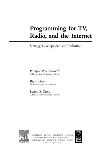 Programming for TV, Radio & The Internet: Strategy, Development & Evaluation On Sale
