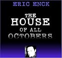The House of All Octobers